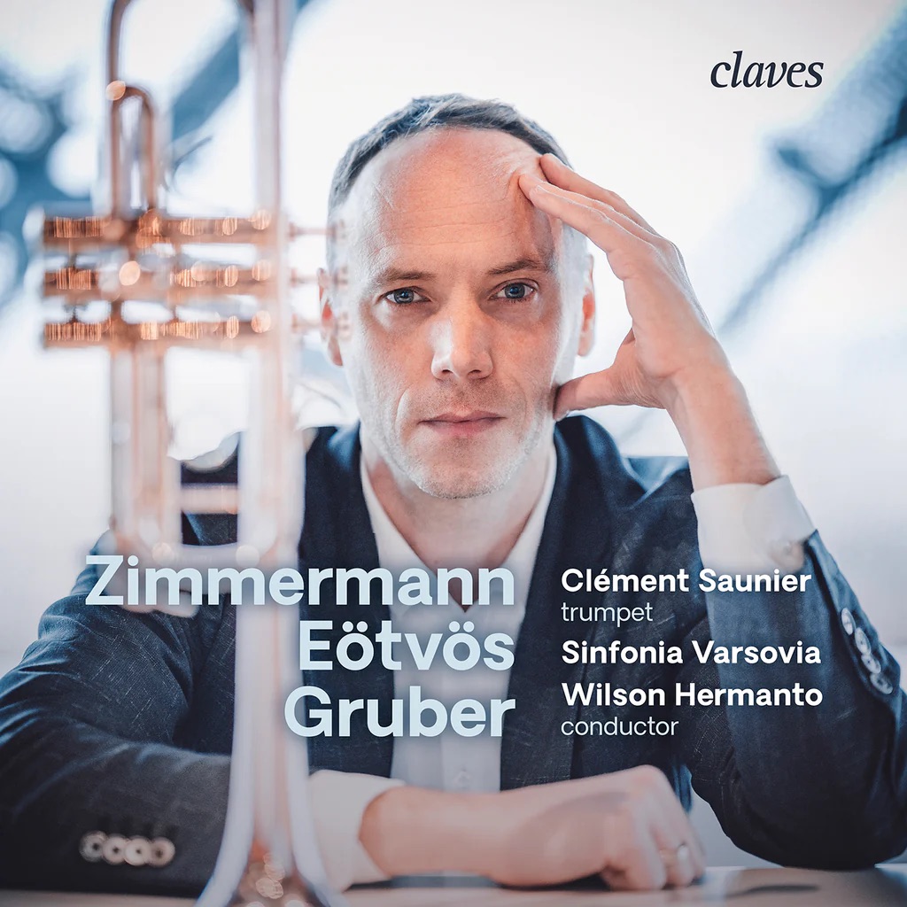 Clément Saunier — Zimmermann, Eötvös, Gruber
